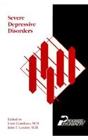 Severe Depressive Disorders