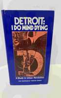 Detroit: I Do Mind Dying