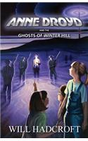 Anne Droyd and the Ghosts of Winter Hill