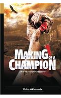 Making of a Champion