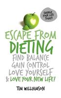 Escape from Dieting
