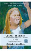 Cherish the Light