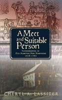 Meet and Suitable Person: Tavernkeeping in Old Hampton, New Hampshire 1638-1783