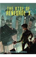 Rise of Renegade X