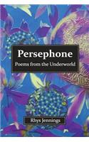 Persephone: Poems from the Underworld