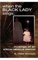 When The Black Lady Sings