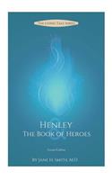 Henley & the Book of Heroes