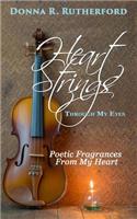 Heart Strings Through My Eyes
