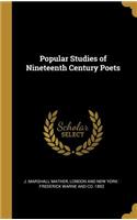 Popular Studies of Nineteenth Century Poets