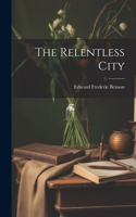 Relentless City