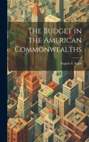 Budget in the American Commonwealths
