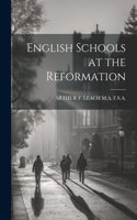 English Schools at the Reformation