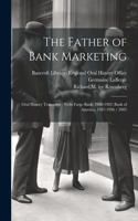 Father of Bank Marketing
