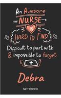 Debra - Notebook: Blank Personalized Customized Name Registered Nurse Notebook Journal Wide Ruled for Women. Nurse Quote Accessories / School Supplies / Graduation, R