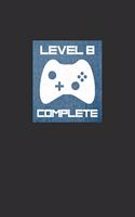 Level 8 Complete