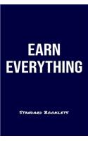 Earn Everything Standard Booklets: A softcover fitness tracker to record four days worth of exercise plus cardio.