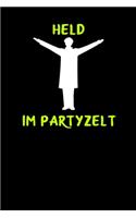 Held im Partyzelt