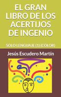 Gran Libro de Los Acertijos de Ingenio