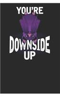 You're Downside Up