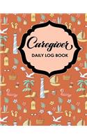 Caregiver Daily Log Book