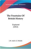 The Fountains Of British History