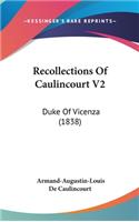 Recollections of Caulincourt V2