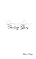 Chasing Glory