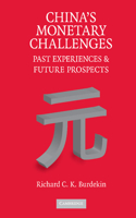 China's Monetary Challenges