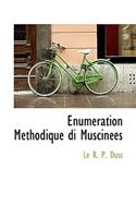 Enumeration M Thodique Di Muscin Es