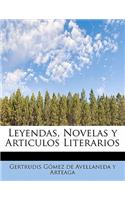 Leyendas, Novelas y Articulos Literarios