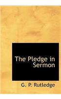 The Pledge in Sermon