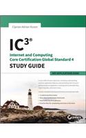 Ic3: Internet and Computing Core Certification Key Applications Global Standard 4 Study Guide