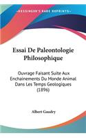 Essai De Paleontologie Philosophique