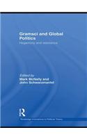 Gramsci and Global Politics