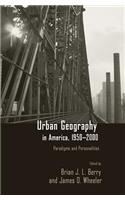 Urban Geography in America, 1950-2000