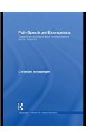 Full-Spectrum Economics