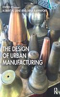 Design of Urban Manufacturing