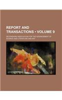 Report and Transactions (Volume 9)