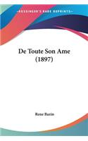 De Toute Son Ame (1897)