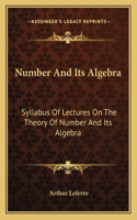 Number and Its Algebra