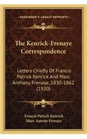 Kenrick-Frenaye Correspondence