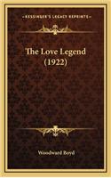 The Love Legend (1922)