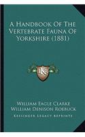 Handbook of the Vertebrate Fauna of Yorkshire (1881)