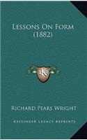 Lessons on Form (1882)