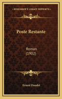 Poste Restante: Roman (1902)