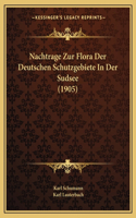 Nachtrage Zur Flora Der Deutschen Schutzgebiete In Der Sudsee (1905)