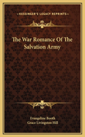 The War Romance Of The Salvation Army