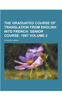The Graduated Course of Translation from English Into French Volume 2: (English)