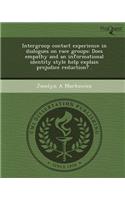 Intergroup Contact Experience in Dialogues on Race Groups: Does Empathy and an Informational Identity Style Help Explain Prejudice Reduction?