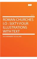 Roman Churches I.O